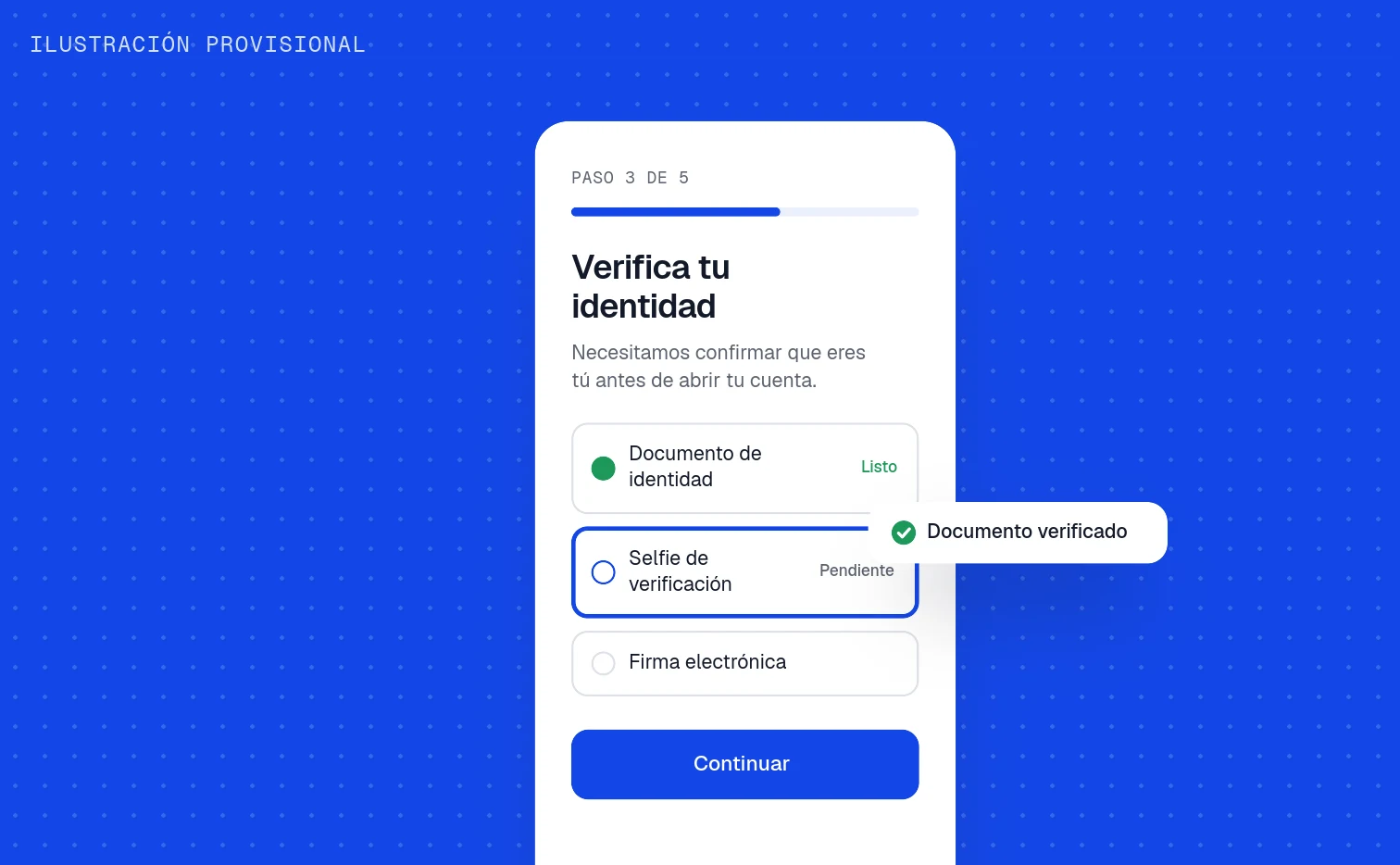 Ilustración provisional del flujo de apertura de cuenta: paso 3 de 5, verificación de identidad